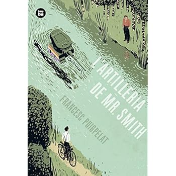 L`artilleria de Mr. Smith (Una historia perfecta) (EXIT) L`artilleria de Mr. Smith (Una historia perfecta) (EXIT)