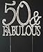 50 Cake Topper - Premium Silver Metal - 50 and Fabulous - 50th Birthday Party Sparkly Rhinestone Decoration Makes a Great Centerpiece - Now Protected in a Box
