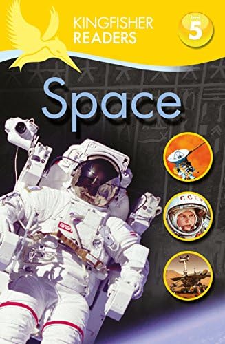 Space : Level 5 (Kingfisher Readers) (Kingfisher Readers Level 5)