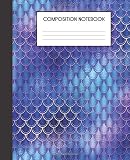 Composition Notebook: Faux Iridescent Mermaid Scales Glam College Ruled Notebook Lined School Journal