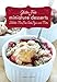 Gluten-Free Miniature Desserts: Tarts, Mini Pies, Cake Pops, and More by Abigail Gehring, Timothy W. Lawrence