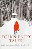 Folk and Fairy Tales, fourth edition: An Introductory Anthology, , 155111898X