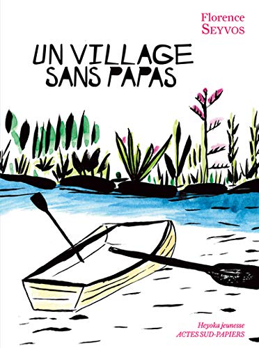 Un village sans papas by 