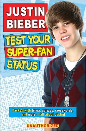 Justin Bieber Test Your Super Fan Status Amazon De Kosara Tori Reyes Gabrielle Fremdsprachige Bucher