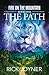 The Path: Fire on the Mountain, Book 1