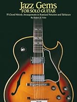 Jazz Gems for Solo Guitar: 35 Chord Melody Arrangements in Standard Notation and Tablature