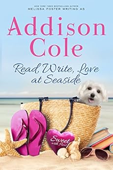Read, Write, Love at Seaside (Sweet with Heat: Seaside Summers Book 1) by [Cole, Addison]