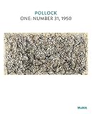 Pollock: One: Number 31, 1950 (MOMA One on One Series)