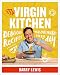 My Virgin Kitchen: Delicious recipes you can make every day by
