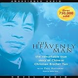 Heavenly Man: The Remarkable True Story of Chinese Christian Brother Yun by 