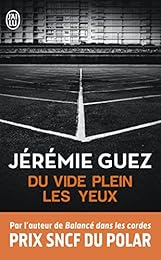 Du  vide plein les yeux