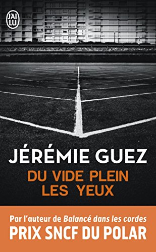 Du  vide plein les yeux