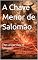 Livro A Chave Menor de Salomão (Edição em português): The Lesser Key of Solomon
