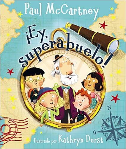 ¡Ey, superabuelo! (Castellano – A Partir De 3 Años – Álbumes – Otros Álbumes)
