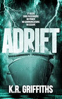 Adrift (Adrift Series Book 1) by [Griffiths, K.R.]