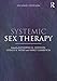 Systemic Sex Therapy