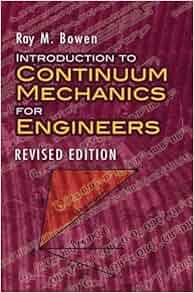 Introduction To Continuum Mechanics For Engineers Revised