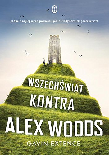 Wszechswiat kontra Alex Woods (Polska Wersja Jezykowa)