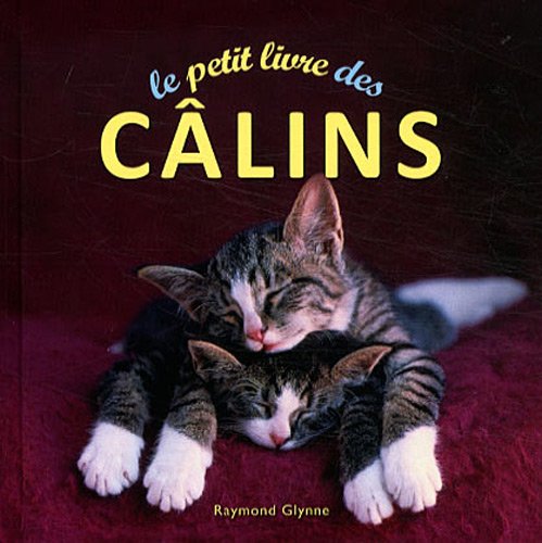 Le  petit livre des câlins