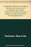 Image de Smallholder Farming in Nicaragua: Situation and Development Possibilities with Special Reference to Labour Economy (Arbeiten zur Agrarwirtschaft in En