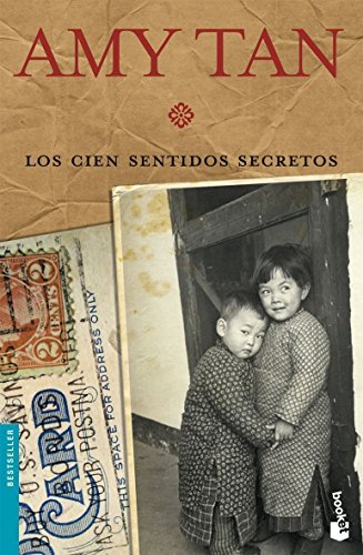Los cien sentidos secretos (Bestseller) (Spanish Edition), by Amy Tan Los cien sentidos secretos (Bestseller) (Spanish Edition), by Amy Tan