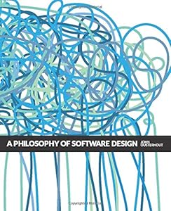 A Philosophy of Software Design book cover