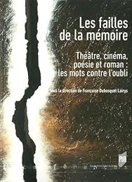 Les  failles de la mémoire