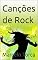 Livro Canções de Rock (Músicas e Canções)