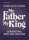 My Father, My King