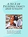 A to Z of Pigeons: Fancy and Utility by J.W. Williamson, Jackson Chambers