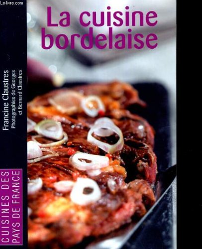 La  cuisine bordelaise