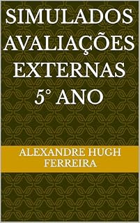 Livro SIMULADOS AVALIAÇÕES EXTERNAS 5° ANO