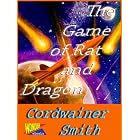 The Game of Rat and Dragon