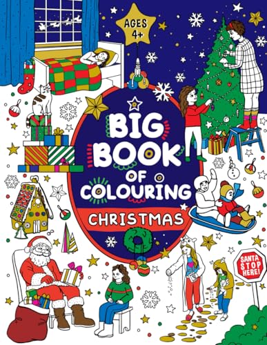 British Christmas Colouring Book for Children: Ages 4+ (Big Books of Colouring (Ages 4+))