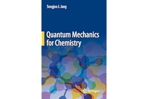 Quantum Mechanics for Chemistry