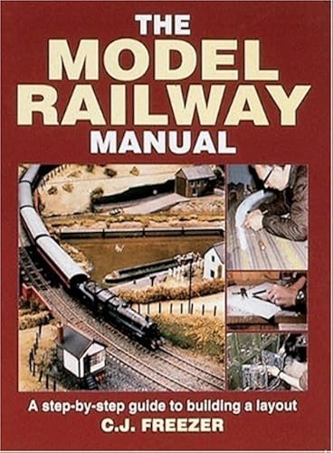 Download The Model Railway Manual: A Step-By-Step Guide to Building a Layout PDF