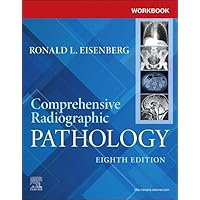 Workbook for Textbook of Radiographic Positioning and Related