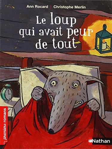 Le  loup qui avait peur de tout