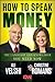 How to Speak Money: The Language and Knowledge You Need Now - Book by Ali Velshi