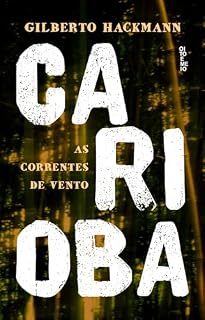 Livro Carioba: as correntes de vento