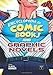 Encyclopedia of Comic Books and Graphic Novels: [Two Volumes] by 