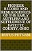 Pioneer Record and Reminiscences of the Early Settlers and Settlement of Fayette County, Ohio by 