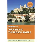 Fodor's Provence &amp; the French Riviera (Full-color Travel Guide)