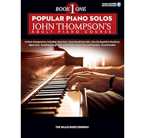 Popular Piano Solos John Thompson S Adult Piano Course Book 1 Elementary Level Thompson John Miller Carolyn 0884088964887 Amazon Com Books