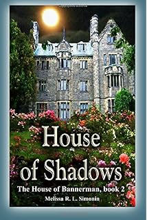 Miles House Of Bannerman Volume 1 Melissa R L Simonin