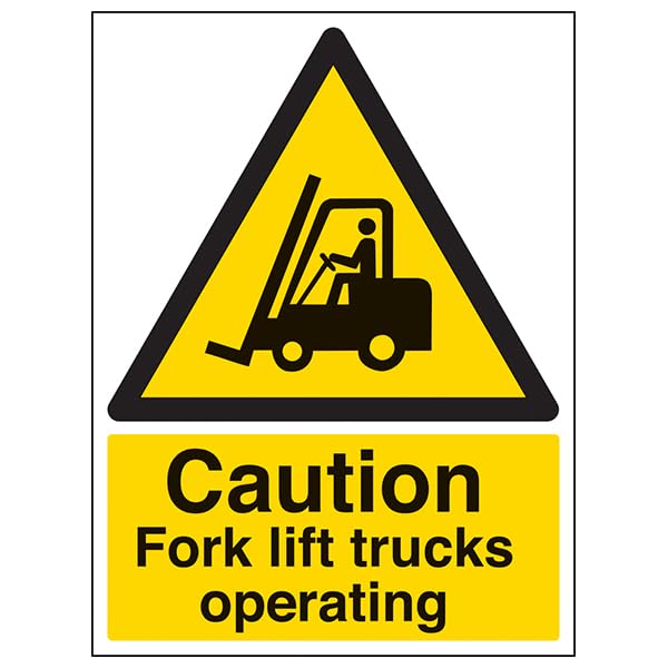 V Safety Caution fork lift trucks operating - 600x800mm 3mm Aluminium Composite With Anti-Graffiti Coating Safety Sign