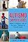 Livro Autismo Em português/ Autism In Portuguese: Guia dos Pais para o Transtorno do Espectro Autista
