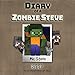 Diary of a Minecraft Zombie - Steve, Book 1: Beeper