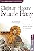 Christian History Made Easy Leader Guide