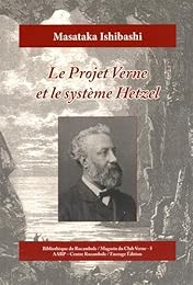 Le  projet Verne et le système Hetzel